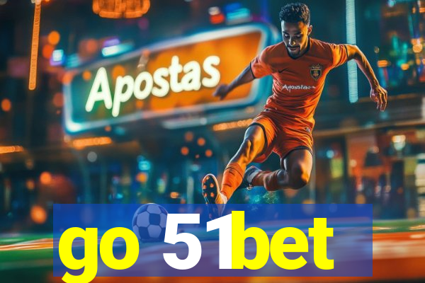 go 51bet